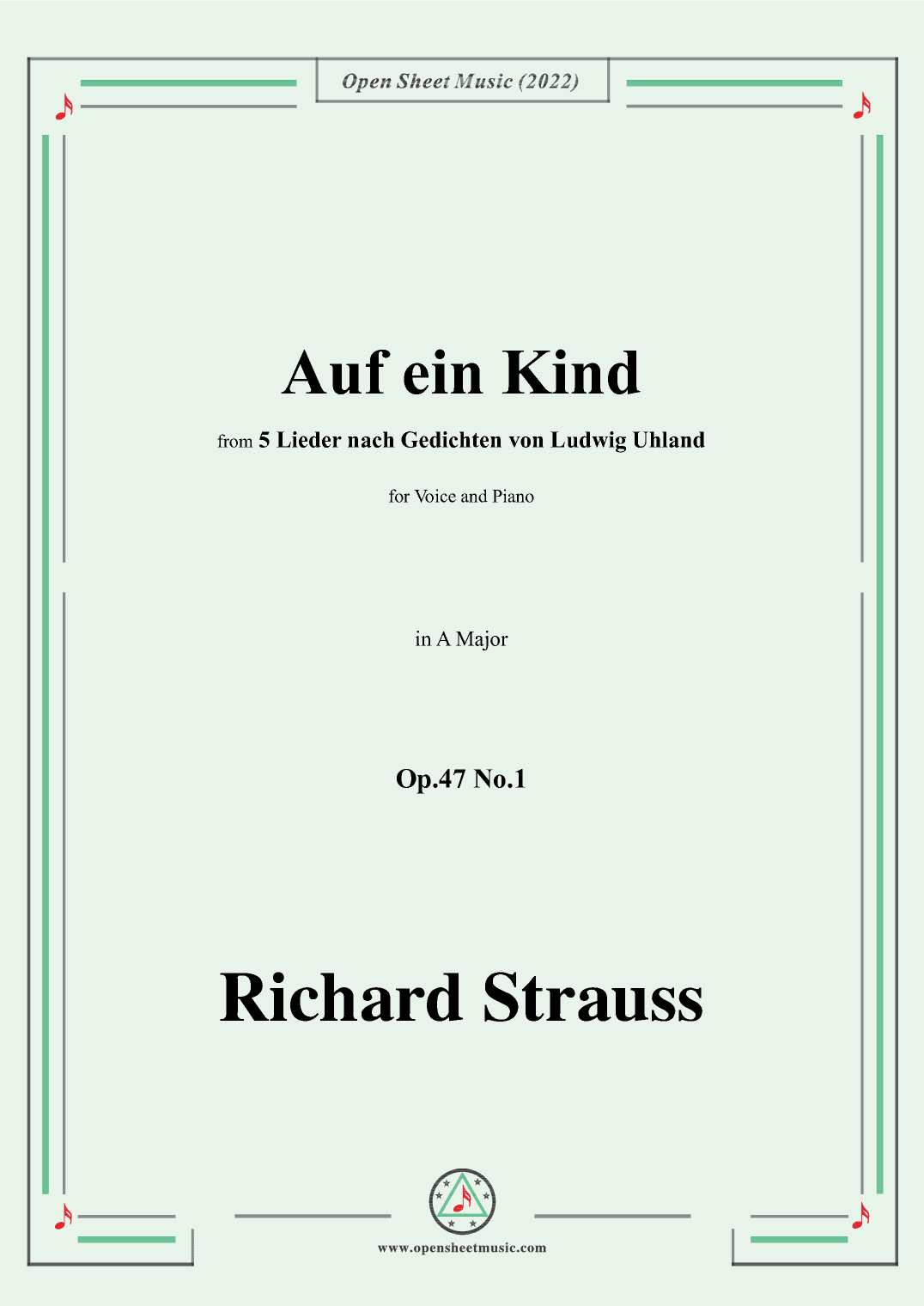 Richard Strauss-Auf ein Kind,in A Major,Op.47 No.1 (arr. OSM Press)