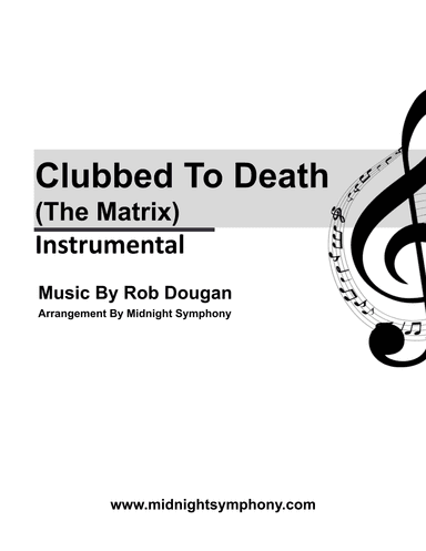 Clubbed To Death - Score Only (arr. Midnight Symphony)