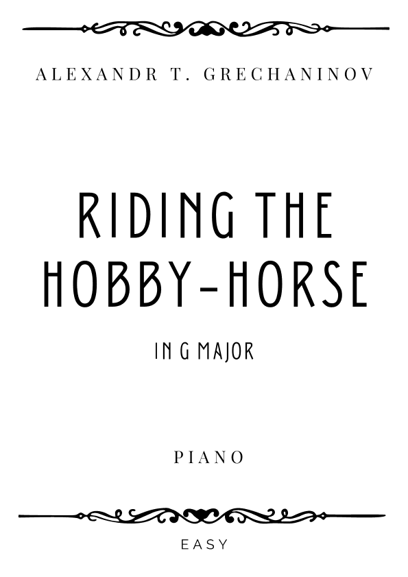 Grechaninov - Riding the Hobby-Horse in G Major - Easy (arr. Piacere Music Sheets)