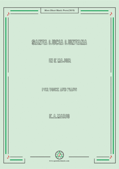 Mario-Santa Lucia Luntana in E Major (arr. MSM)