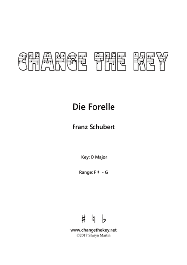 Die Forelle - D Major (arr. Change the Key)