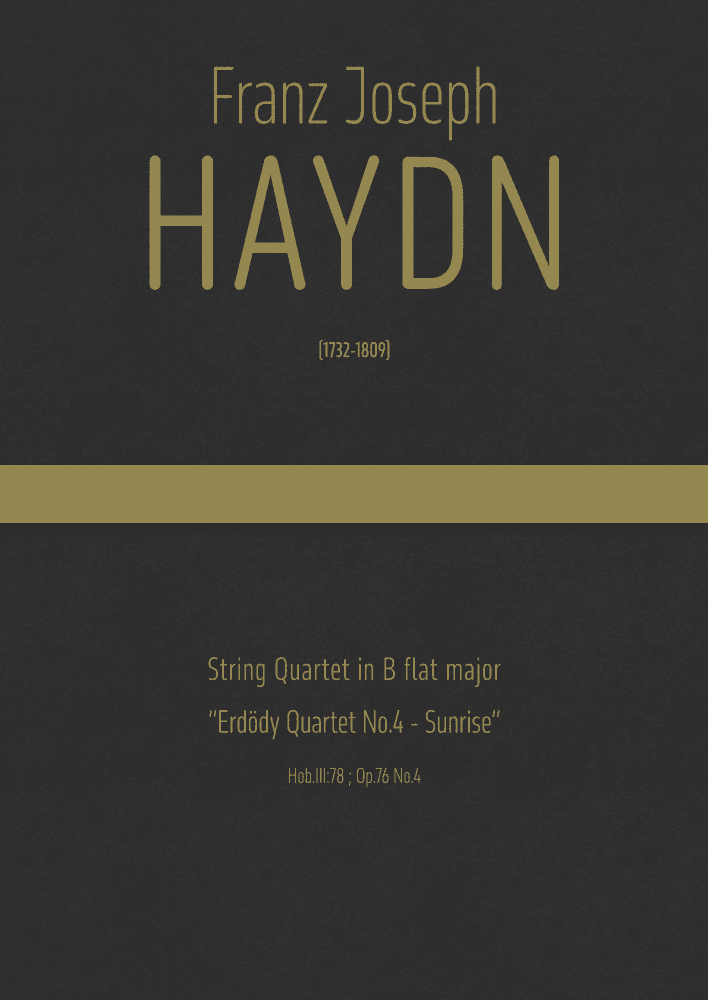 Haydn - String Quartet in B flat major, Hob.III:78 ; Op.76 No.4 "Erdödy Quartet No.4 - Sunrise" (arr. J.G. Cucó Barber)