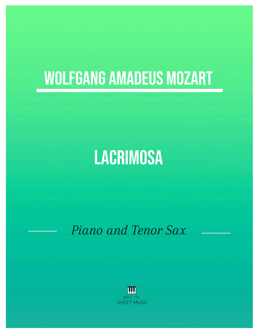 Mozart - Lacrimosa (Piano and Tenor Sax) (arr. ANDRE LAITANO)