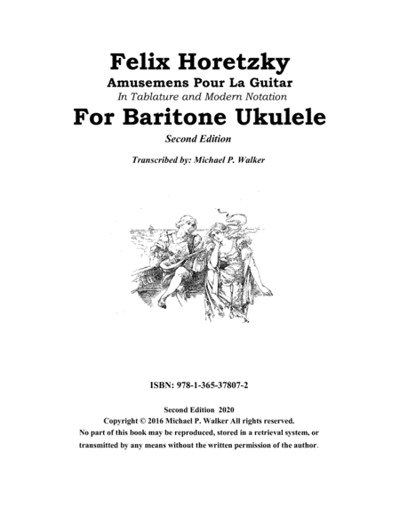 Felix Horetzky: Amusemens Pou La Guitar in Tablature and Modern Notation for Baritone Ukulele (arr. Michael P. Walker)