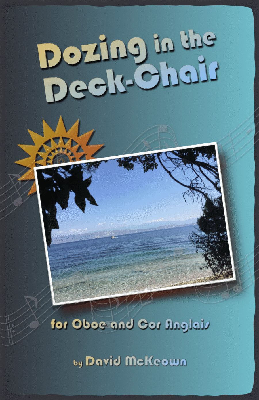 Dozing in the Deck Chair for Oboe and Cor Anglais (or English Horn) Duet