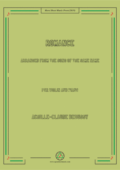 Debussy-Romance,for Violin and Piano (arr. MSM)