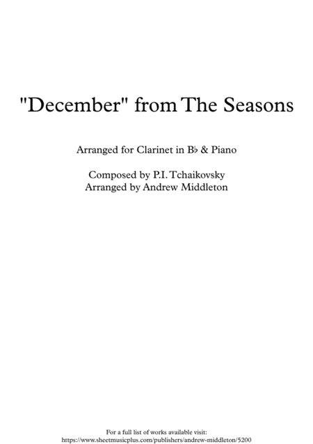 December from The Seasons arranged for Clarinet and Piano (arr. Andrew Middleton)