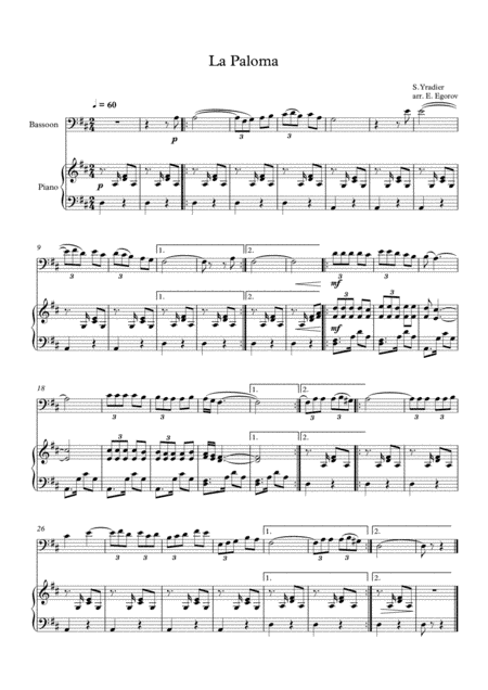 La Paloma, Sebastian Yradier, For Bassoon & Piano (arr. Eugene Egorov)
