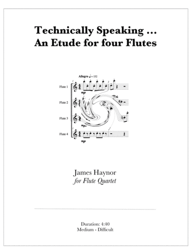 Technically Speaking - An Etude for four Flutes