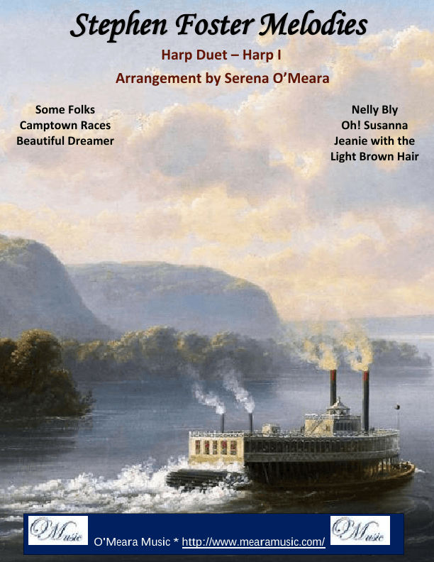 Stephen Foster Melodies, Harp I (arr. Serena O’Meara)