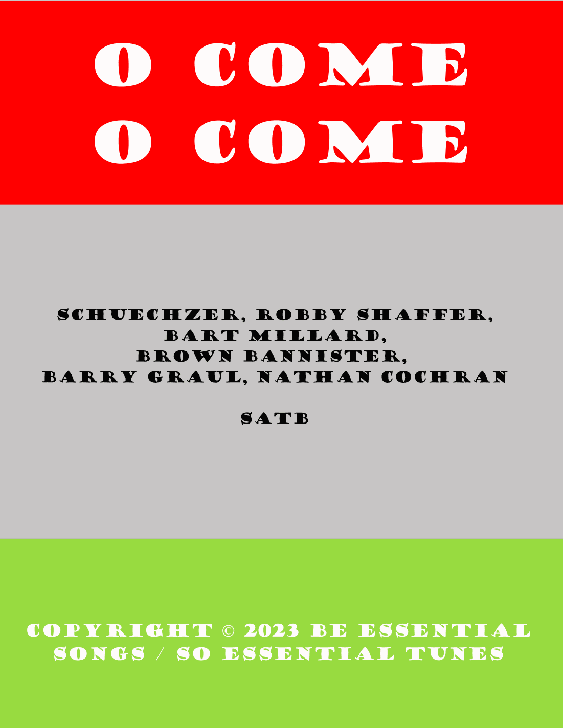 O Come O Come (arr. Jeff Tincher)