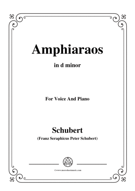 Schubert-Amphiaraos,in d minor,D.166,for Voice&Piano (arr. MSM)