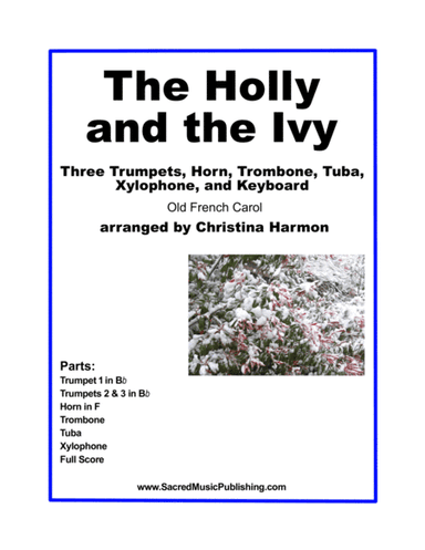 The Holly and the Ivy - Brass Ensemble and Piano (arr. Christina Harmon)