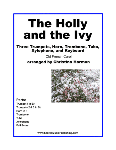 The Holly and the Ivy - Brass Ensemble and Piano (arr. Christina Harmon)