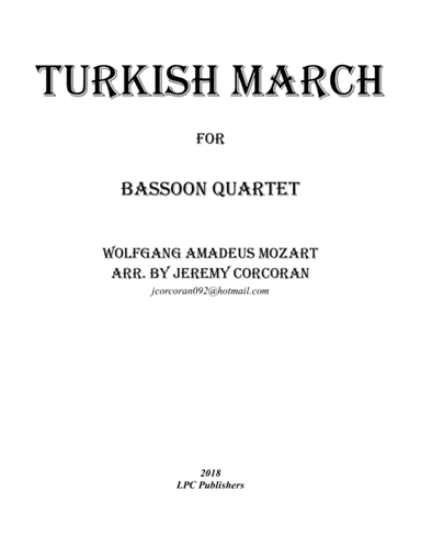 Turkish March for Bassoon Quartet (arr. Jeremy Corcoran)