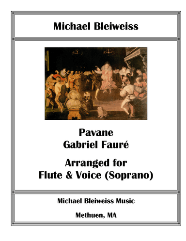 Pavane for Flute and Voice (arr. Michael Bleiweiss)