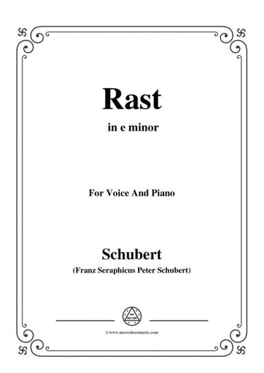 Schubert-Rast,from 'Winterreise',Op.89(D.911) No.10,in e minor,for Voice&Piano (arr. MSM)