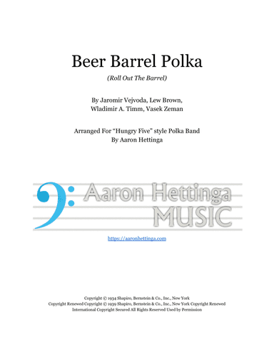 Beer Barrel Polka (roll Out The Barrel) (arr. Aaron Hettinga)