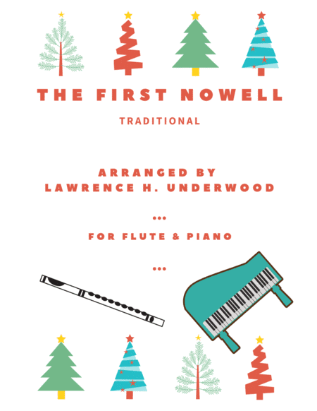The First Nowell for Solo Flute (arr. Lawrence H. Underwood)
