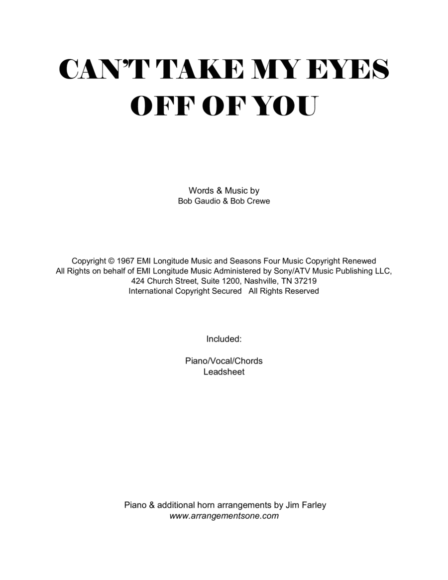 Can't Take My Eyes Off Of You (arr. Jim Farley www.arrangementsone.com)