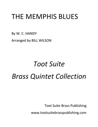 The Memphis Blues (arr. Bill Wilson)