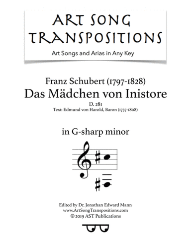 SCHUBERT: Das Mädchen von Inistore, D. 281 (transposed to G-sharp minor) (arr. ArtSongTranspositions.com)