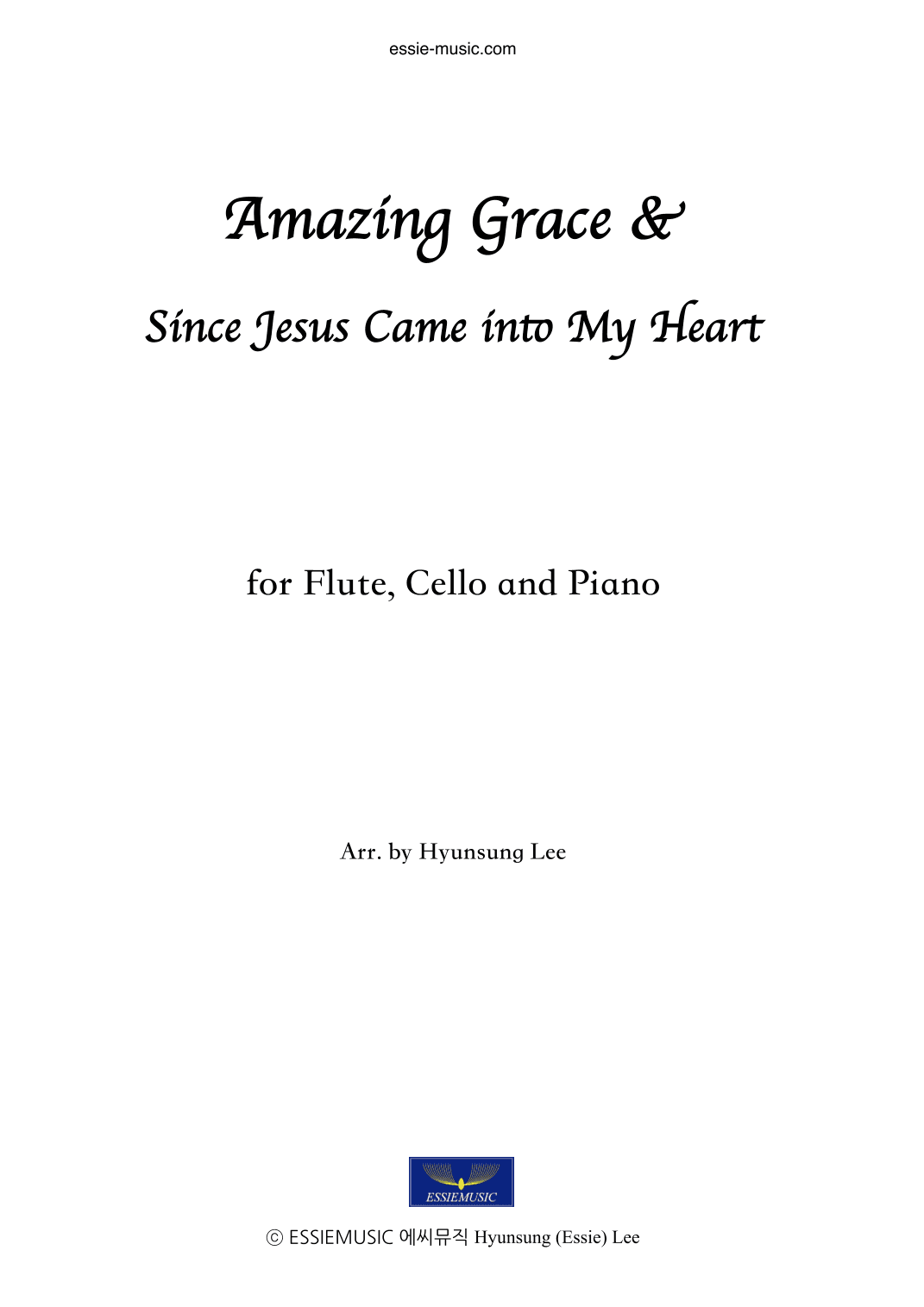Amazing Grace for Flute, Cello, Piano (arr. Hyunsung Essie Lee)