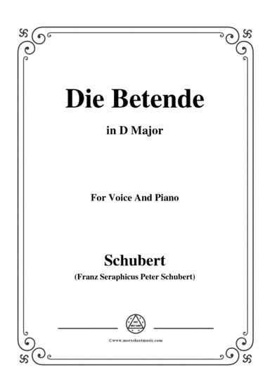 Schubert-Die Betende,in D Major,for Voice&Piano (arr. MSM)