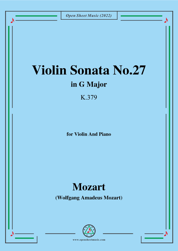 Mozart-Violin Sonata No.27,in G Major,K.379,for Violin&Piano (arr. OSM Press)