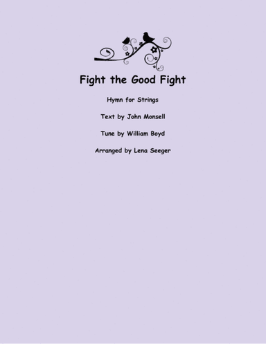 Fight the Good Fight (arr. Lena Seeger)