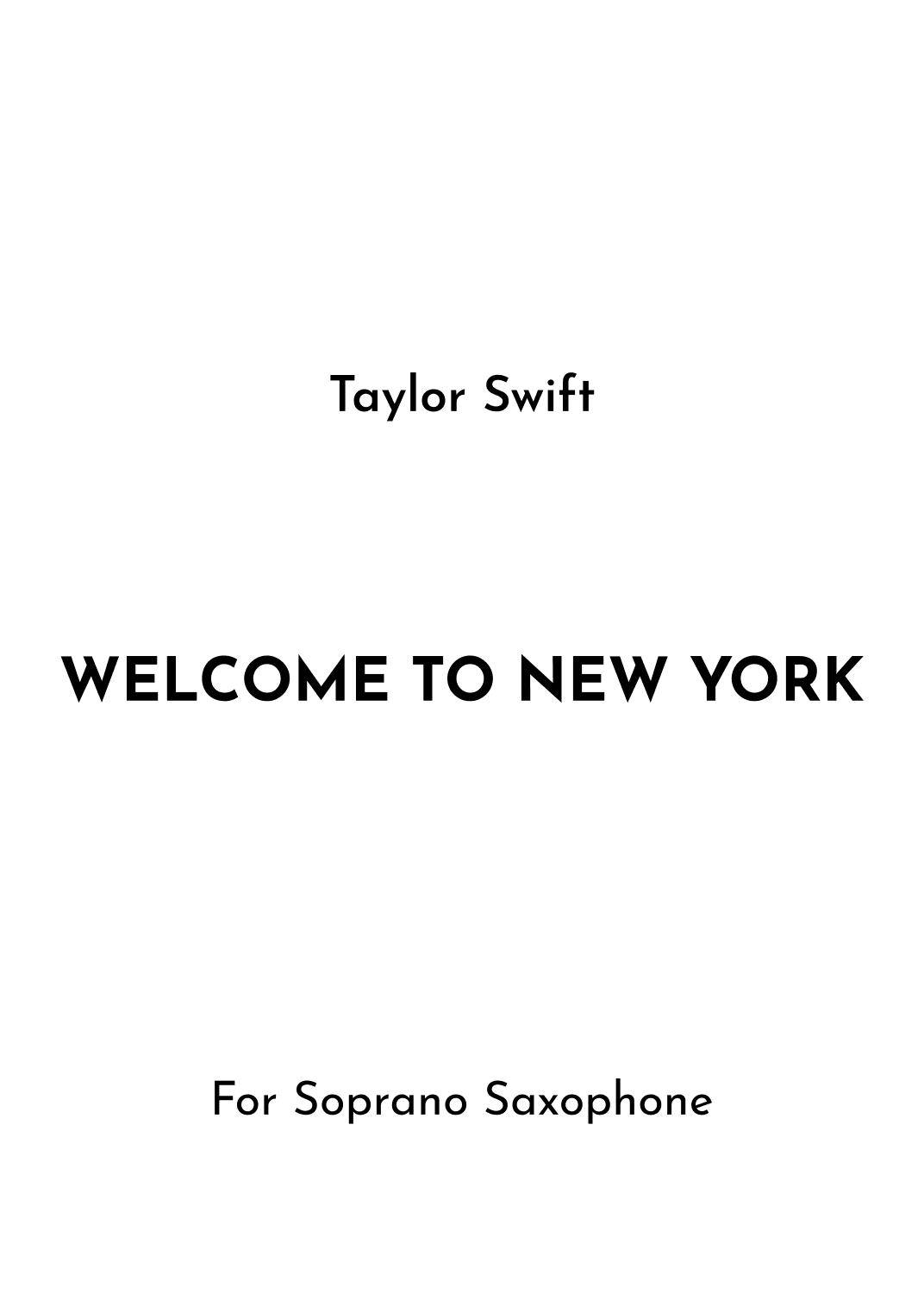 Welcome To New York (arr. Jireh J.)