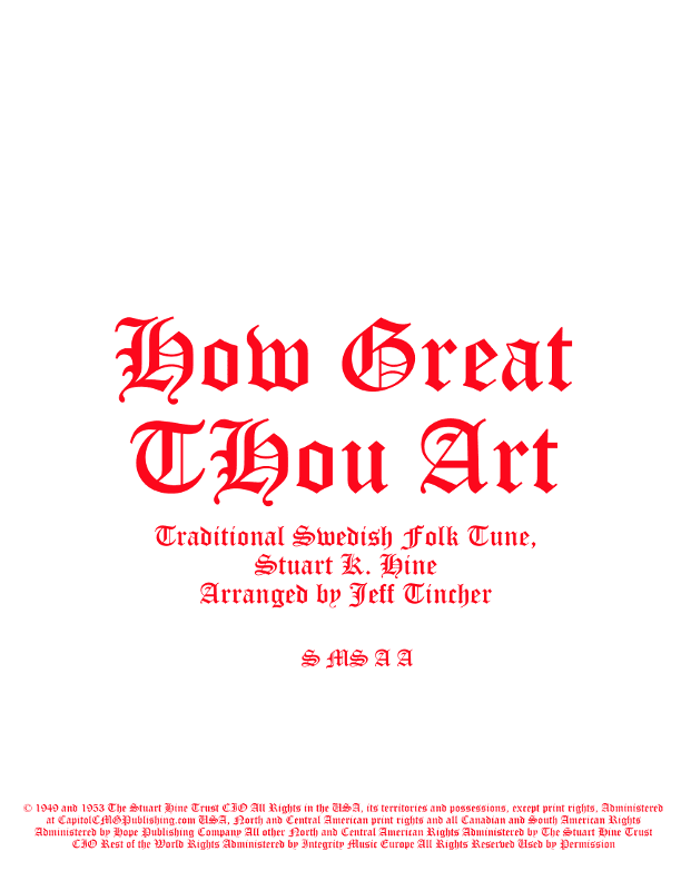 How Great Thou Art (arr. Jeff Tincher)