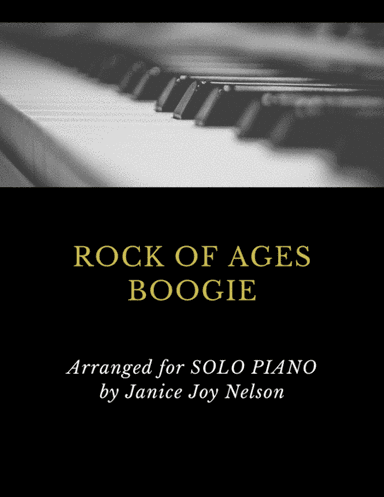 Rock of Ages Boogie (arr. Janice J Nelson)