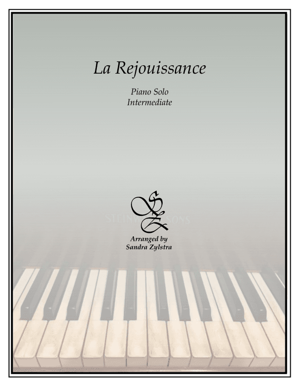La Rejouissance (from "Music for the Royal Fireworks") (intermediate piano solo) (arr. Sandra Zylstra)