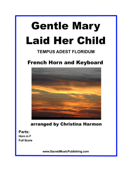 Gentle Mary Laid Her Child – French Horn and Keyboard (arr. Christina Harmon)