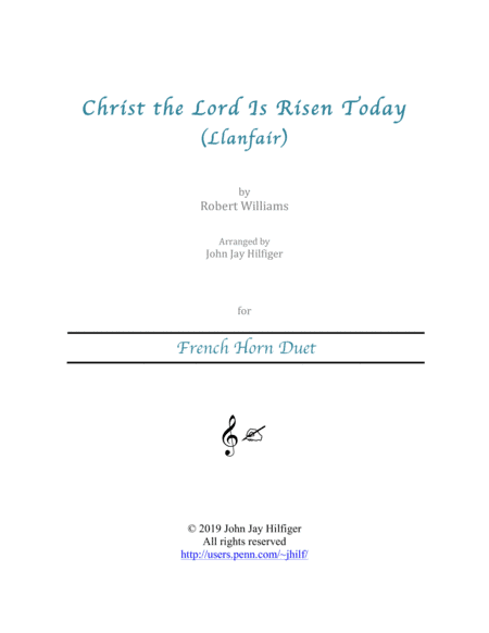 Christ the Lord Is Risen Today for French Horn Duet (arr. John Jay Hilfiger)