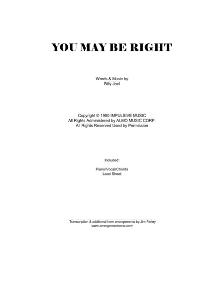 You May Be Right (arr. Jim Farley www.arrangementsone.com)