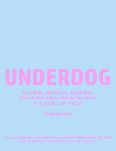 Underdog (arr. Jeff Tincher)
