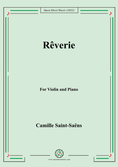 Saint-Saëns-Rêverie,for Violin and Piano (arr. MSM)