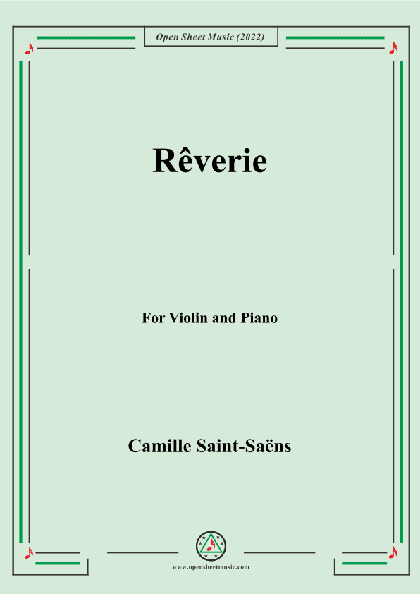 Saint-Saëns-Rêverie,for Violin and Piano (arr. MSM)