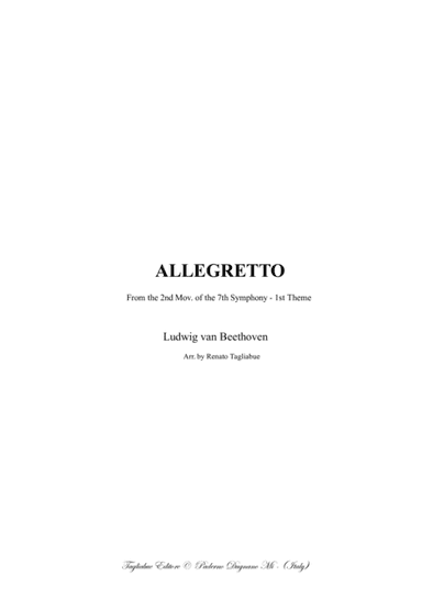 ALLEGRETTO - From the 2nd Mov. of the 7th Symphony - 1st Theme - Beethoven - Arr. for SATB Choir in (arr. Renato Tagliabue)