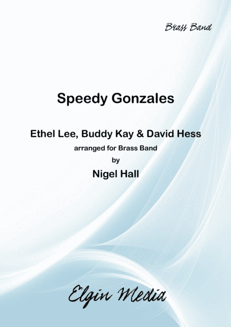 Speedy Gonzales (arr. Nigel Hall)