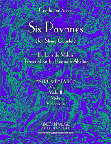Milan - Six Pavanes (for String Quartet) (arr. Kenneth Abeling)