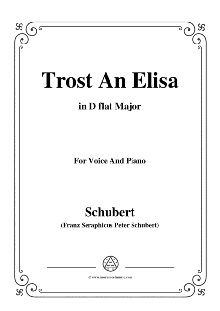 Schubert-Trost An Elisa,in D flat Major,for Voice&Piano (arr. MSM)