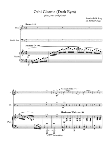 Ochi Ciornie (Dark Eyes) (flute, bass and piano) (arr. Jordan Grigg)