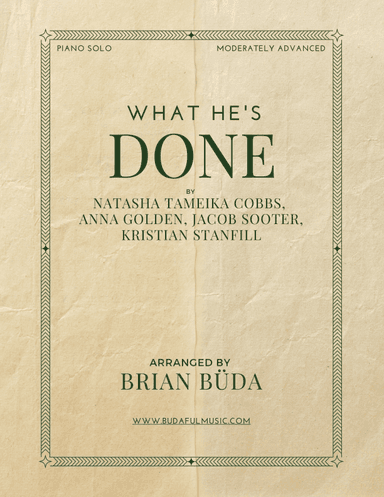 What He's Done (arr. Brian Buda)