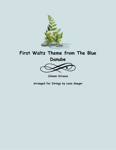 Theme from The Blue Danube (arr. Lena Seeger)