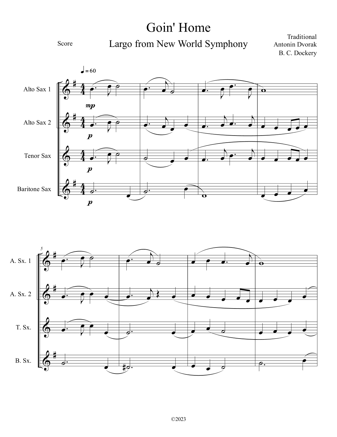 Goin' Home - Largo from New World Symphony (Sax Quartet) (arr. B. C. Dockery)
