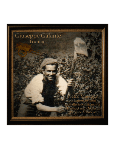 Intermezzo from Cavalleria Rusticana for Trumpet (arr. Giuseppe Galante)