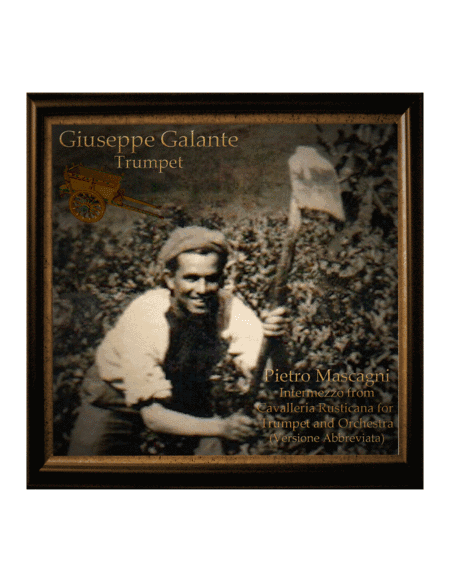 Intermezzo from Cavalleria Rusticana for Trumpet (arr. Giuseppe Galante)